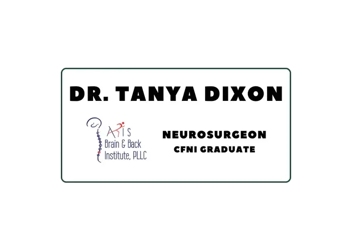 Dr. Tanya Dixon, Neurosurgeon, CFNI Graduate - AXIS Brain and Back Institute
